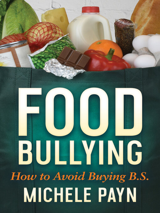 Title details for Food Bullying by Michele Payn - Available